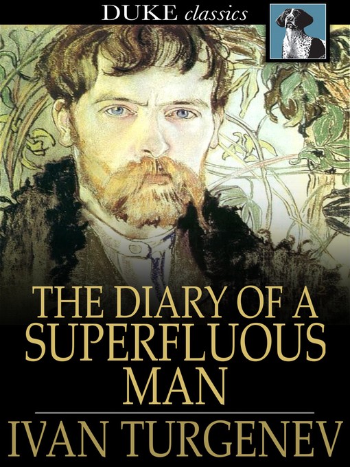 Странный тургенев. Superfluous man,. Ван Мэн (писатель)книги. Читать дневники известных художников.